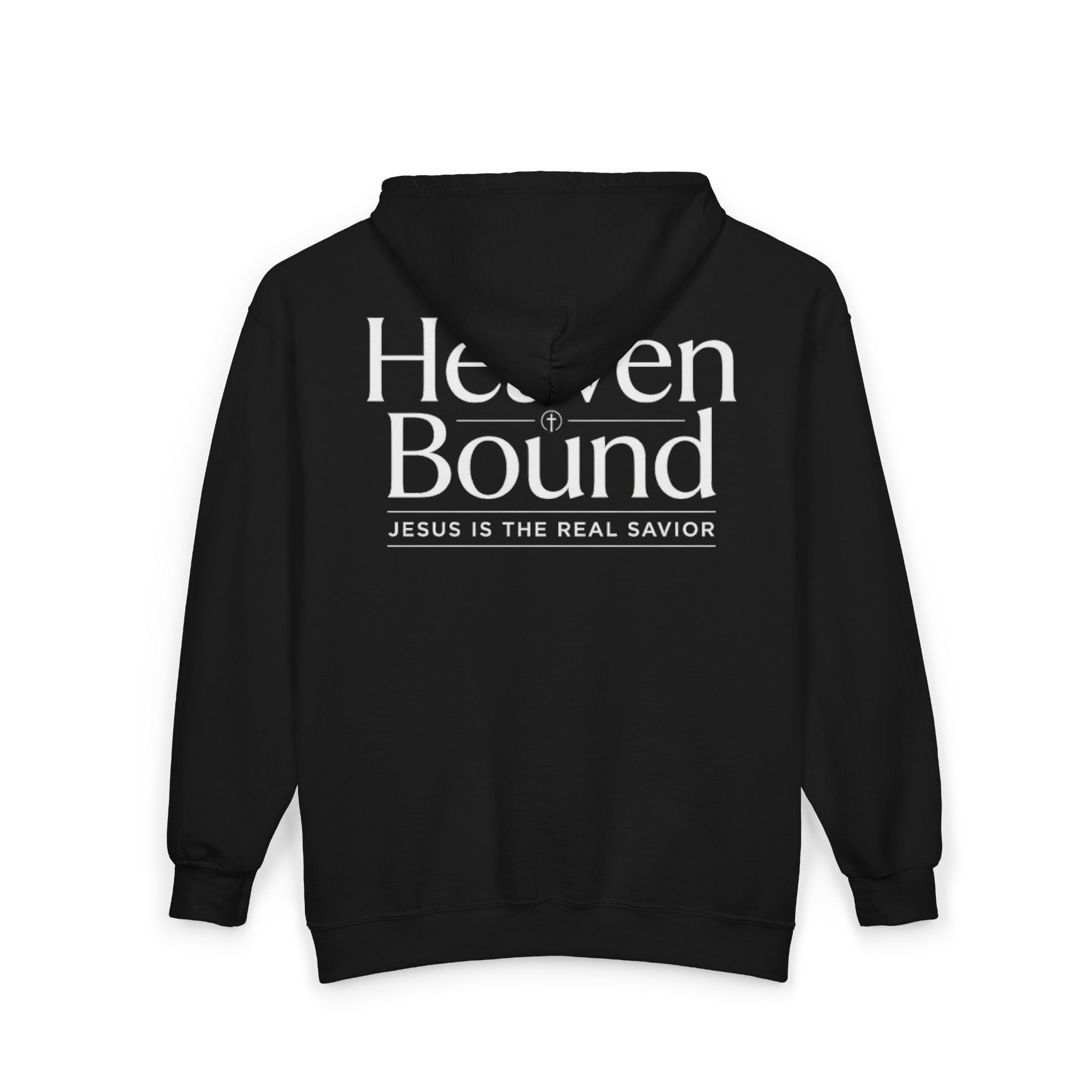 Heaven Bound Zip Hoodie - "Jesus Is The Real Savior" Christian Full-Zip Sweatshirt