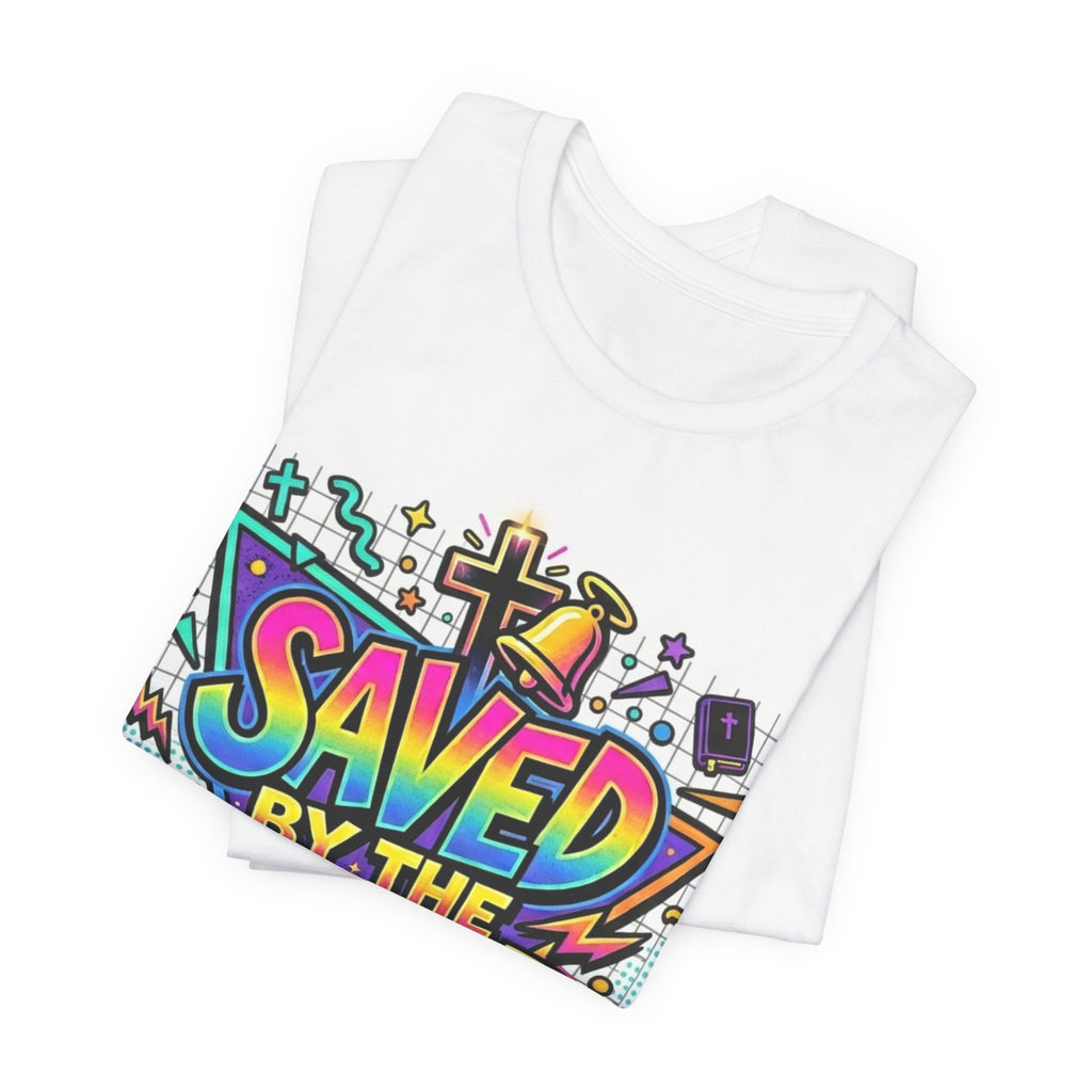 Saved by the Blood T-Shirt — Colorful Christian Faith Tee (Jesus Is the Real Savior)